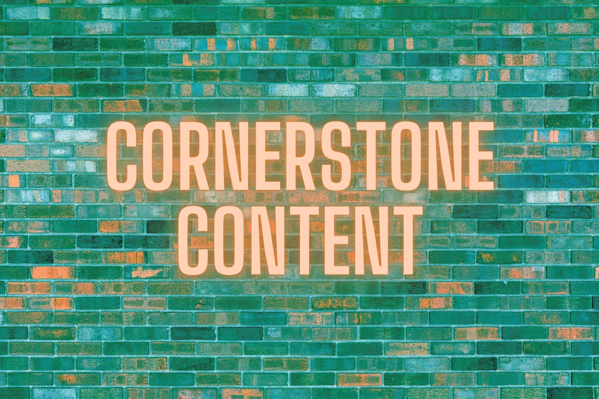 Cornerstone Content - Darum liebt Google diese SEO Strategie