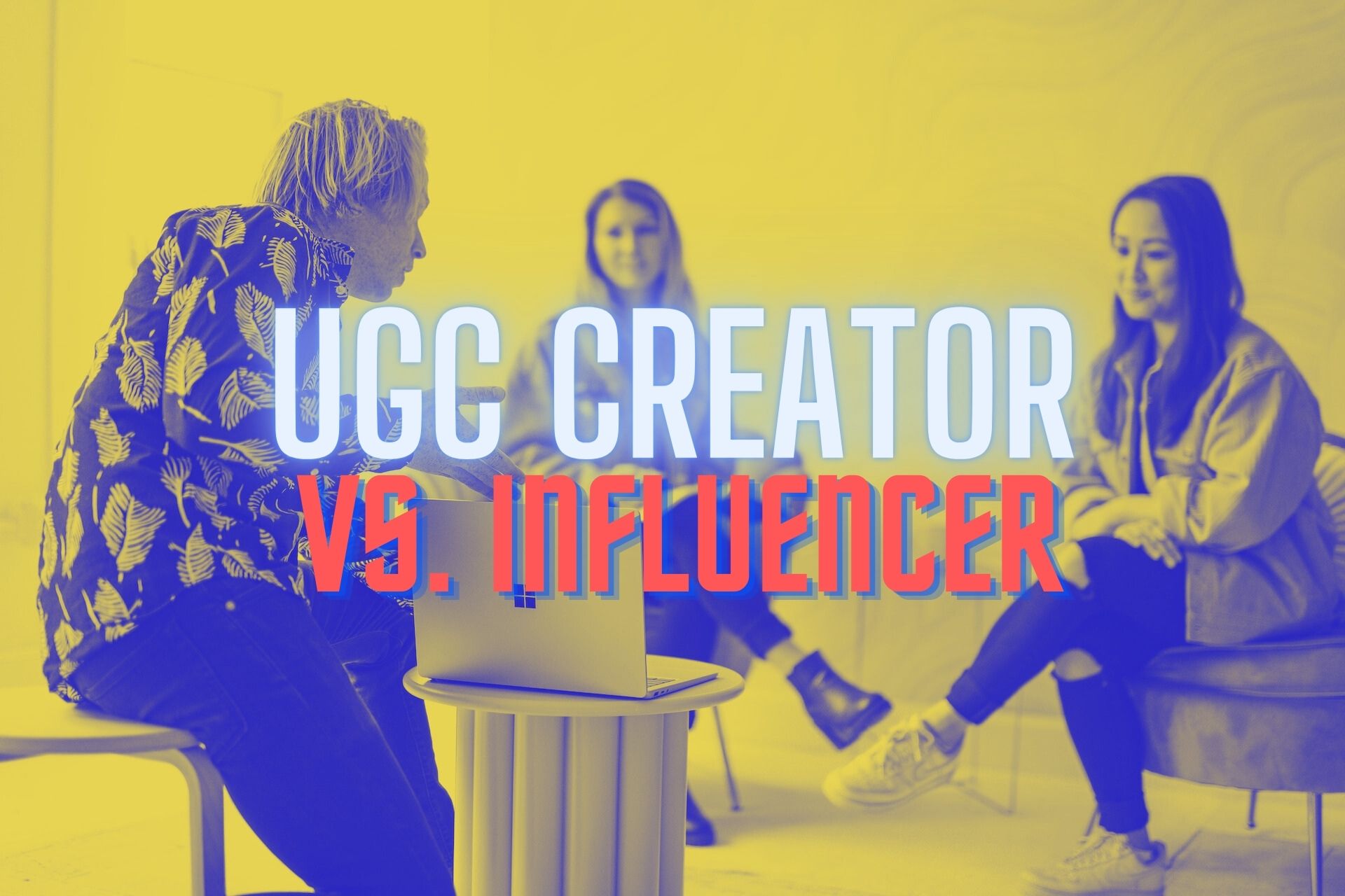 UGC-Creator vs. Influencer: Was ist der Unterschied?