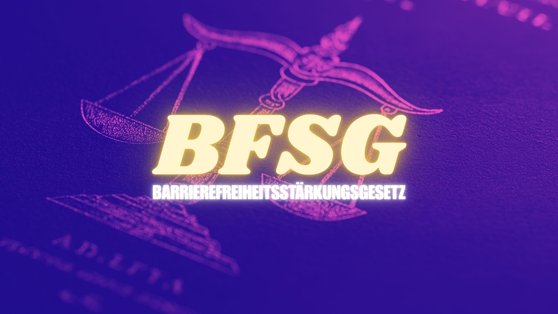 Das Barrierefreiheitsstärkungsgesetz (BFSG)
