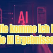 Wie erscheint meine Website in den Google KI Suchergebnissen?